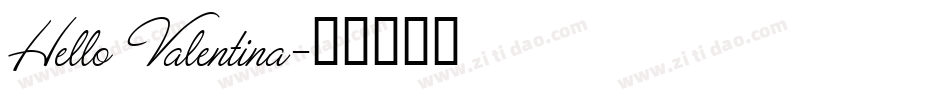 Hello Valentina字体转换